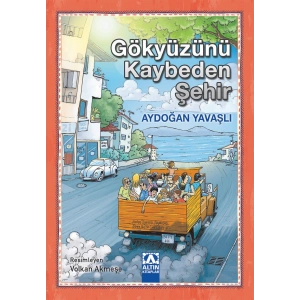 Gökyüzünü Kaybeden Şehir