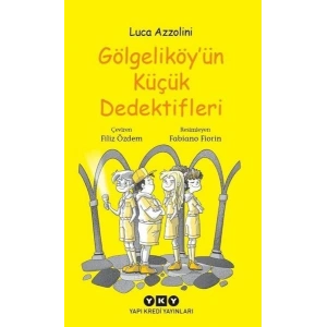 Gölgeliköyün Küçük Dedektifleri