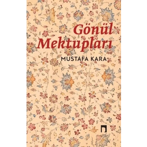 Gönül Mektupları