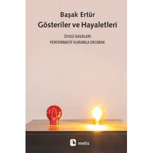 Gösteriler ve Hayaletleri
