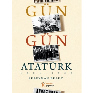 Gün Gün Atatürk