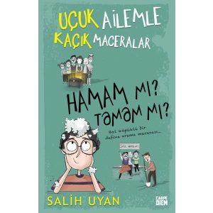 Hamam mı? Tamam mı? - Uçuk Ailemle Kaçık Maceralar