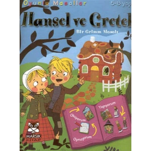 Hansel Ve Gretel  (Bir Grimm Masalı)