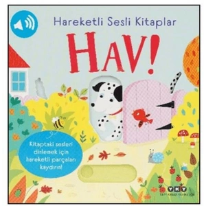 Hareketli Sesli Kitaplar - Hav!