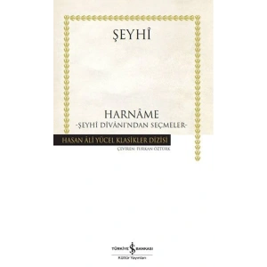 Harname Şeyhi Divanından Seçmeler - Hasan Ali Yücel Klasikleri