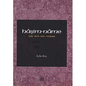 Haşim-name  Giriş-Metin-Dizin-Tıpkıbasım