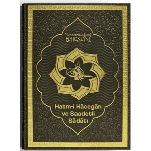 Hatmi Hacegan ve Saadetli Sadatı
