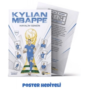 Hayalim Sensin Kylian Mbappe