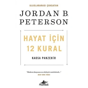Hayat İçin 12 Kural Kaosa Panzehir