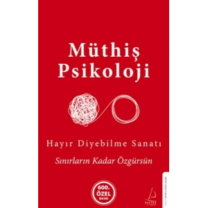 Hayır Diyebilme Sanatı