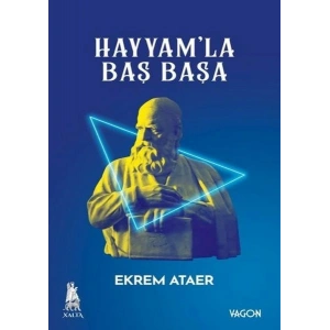 Hayyamla Baş Başa