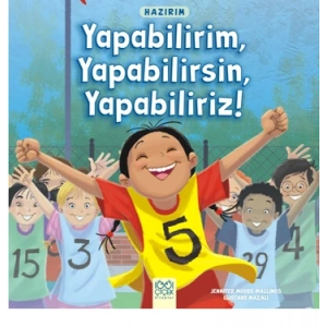 Hazırım - Yapabilirim, Yapabilirsin, Yapabiliriz!