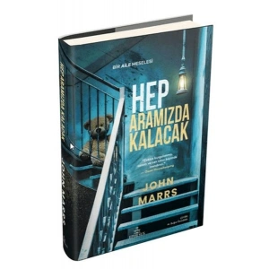 Hep Aramızda Kalacak