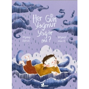 Her Gün Yağmur Yağar mı?