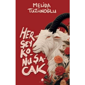 Her Şey Konuşacak