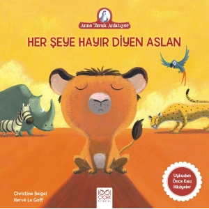 Her Şeye Hayır Diyen Aslan