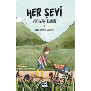 Her Şeyi Yıkayan Kadın