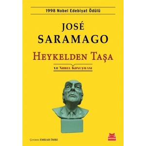 Heykelden Taşa ve Nobel Konuşması