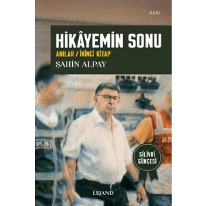 Hikâyemin Sonu /Anılar / İkinci Kitap