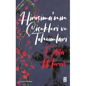 Hiroşimanın Çiçekleri ve Tohumları