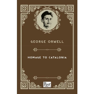 Homage to Catalonia (İngilizce Kitap)