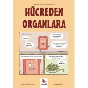 Hücreden Organlara – Gençler İçin Çizgilerle Bilim