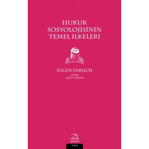 Hukuk Sosyolojisinin Temel İlkeleri