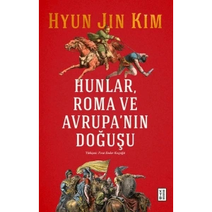 Hunlar, Roma ve Avrupanın Doğuşu