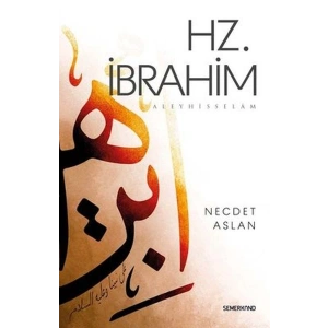 Hz.İbrahim Aleyhisselam