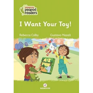 I Want Your Toy!