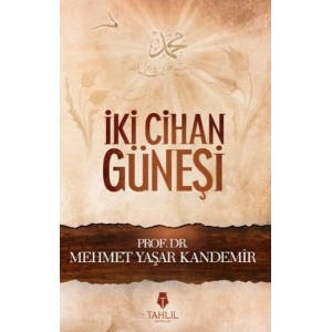 İki Cihan Güneşi