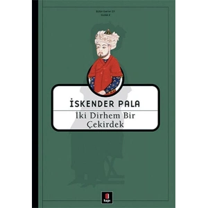 İki Dirhem Bir Çekirdek - Ciltsiz