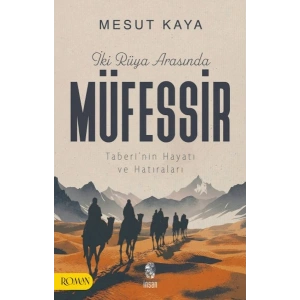 İki Rüya Arasında Müfessir