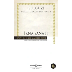 İkna Sanatı - Hasan Ali Yücel Klasikleri