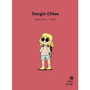 İlk Okuma Hikâyeleri Gezgin Chloe