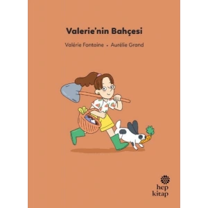 İlk Okuma Hikâyeleri Valerie’nin Bahçesi