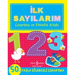 İlk Sayılarım - Çıkartma ve Etkinlik Kitabı
