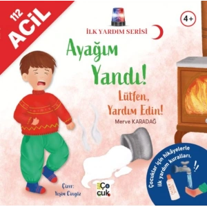 İlk Yardım Serisi- Ayağım Yandı !
