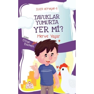 İlker Hepyaşar 5 - Tavuklar Yumurta Yer mi?