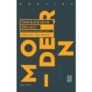 İmkansızın İhlali - Modern Zamanlarda Şiir