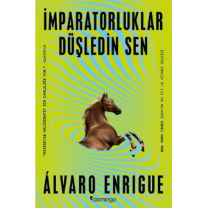 İmparatorluklar Düşledin Sen