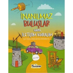 İnanılmaz Buluşlar Haydi İletişim Kuralım
