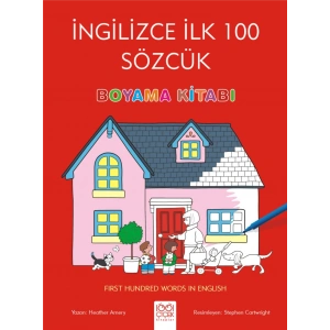 İngilizce İlk Yüz Sözcük Boyama Kitabı