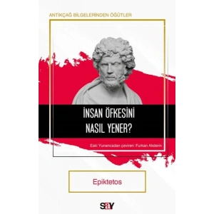 İnsan Öfkesini Nasıl Yener?