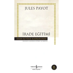 İrade Eğitimi - Hasan Ali Yücel Klasikleri