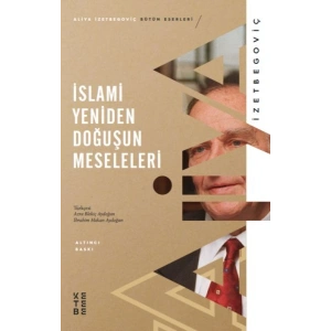 İslami Yeniden Doğuşun Meseleleri