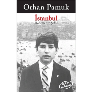 İstanbul - Hatıralar ve Şehir