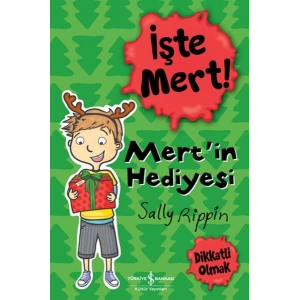 İşte Mert! - Mertin Hediyesi - Dikkatli Olmak