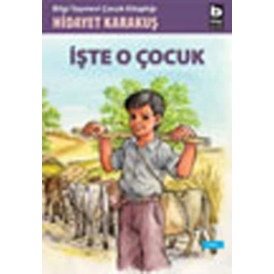 İşte O Çocuk