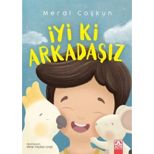 İyi ki Arkadaşız